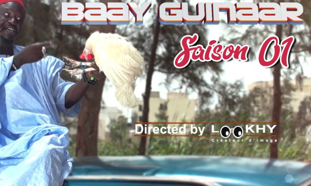 Baay Guinaar : Une Série d’Humour Sénégalaise Qui Fait Rire et Réfléchir »